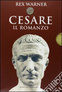 Cesare libro di Warner Rex