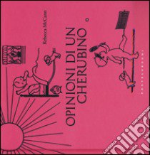 Opinioni di un cherubino libro di McCann Rebecca