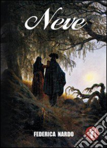 Neve libro di Nardo Federica