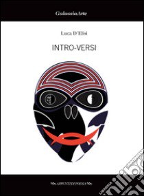 Intro-versi libro di D'Elisi Luca