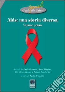 Aids. Una storia diversa libro