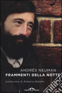 Frammenti della notte libro di Neuman Andrés