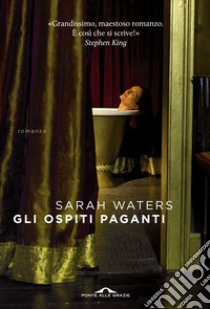 Gli ospiti paganti libro di Waters Sarah