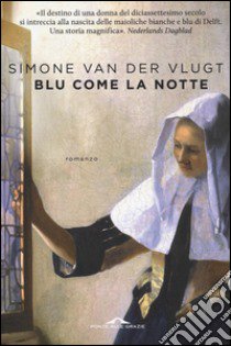 Blu come la notte libro di Van der Vlugt Simone