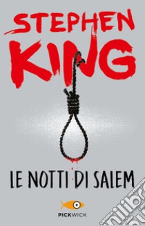 Le notti di Salem. Ediz. illustrata libro di King Stephen