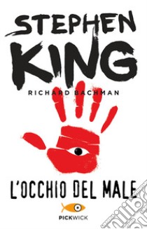 L'occhio del male libro di King Stephen