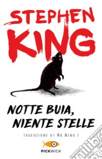 Notte buia, niente stelle libro di King Stephen