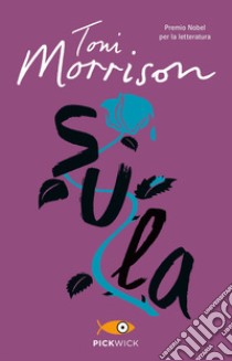 Sula libro di Morrison Toni