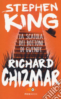 La scatola dei bottoni di Gwendy libro di King Stephen; Chizmar Richard