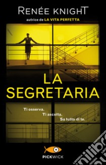 La segretaria libro di Knight Renée