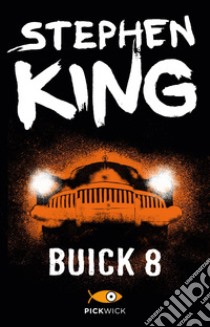 Buick 8 libro di King Stephen