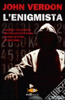 L'enigmista libro di Verdon John