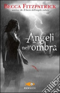 Angeli nell'ombra libro di Fitzpatrick Becca