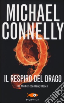 Il respiro del drago libro di Connelly Michael