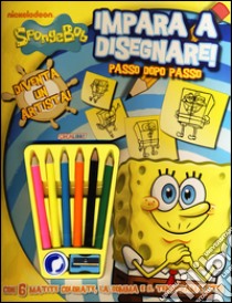 Impara a disegnare! SpongeBob. Con gadget libro