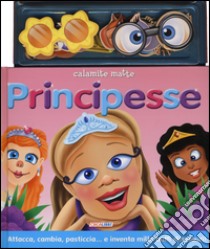 Principesse. Con magneti. Ediz. illustrata libro