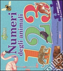 I numeri degli animali. Libro puzzle. Ediz. illustrata libro