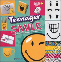 Teenager smile. Smiley world. Con adesivi libro