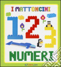 1 2 3 numeri. Ediz. a colori libro