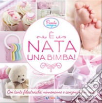 È nata una bimba! libro di Cody Kate