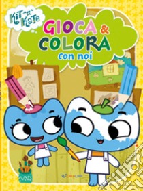 Gioca & colora con noi. Kit N Kate. Ediz. illustrata libro