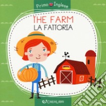 The farm-La fattoria. Ediz. a colori libro di Razumova Alena