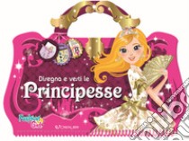 Disegna e vesti le principesse. Fashion girl. Con adesivi. Ediz. a colori. Ediz. a spirale libro