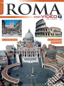 Roma con video. Ediz. spagnola libro