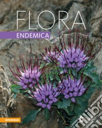 Flora endemica nel Nord Italia libro