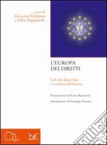 L'Europa dei diritti libro di Gattinara G. (cur.); Pappalardo F. (cur.)