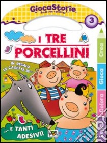 I tre porcellini. Ediz. illustrata libro di Pascale Marilla