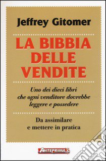 La bibbia delle vendite libro di Gitomer Jeffrey