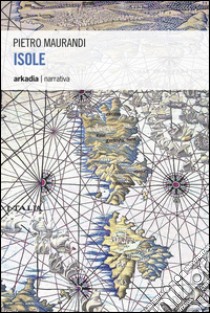 Isole libro di Maurandi Pietro