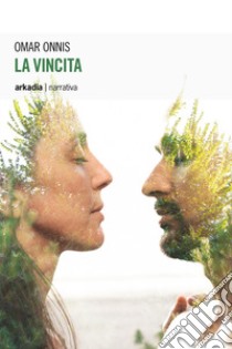 La vincita libro di Onnis Omar