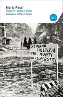 Vajont senza fine libro di Passi Mario