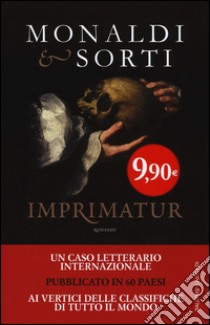 Imprimatur libro di Monaldi Rita; Sorti Francesco