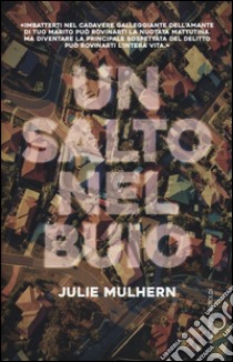 Un salto nel buio libro di Mulhern Julie