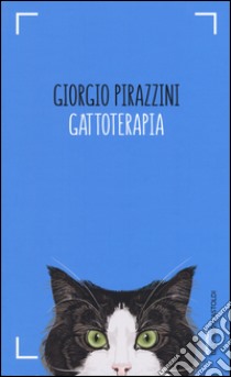 Gattoterapia libro di Pirazzini Giorgio