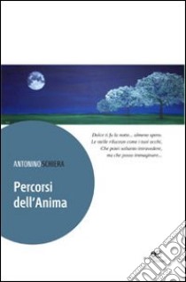 Percorsi dell'anima libro di Schiera Antonino