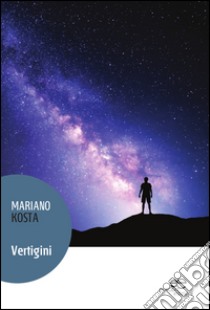 Vertigini libro di Kosta Mariano