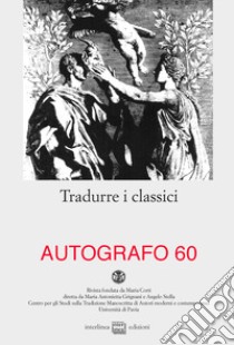 Tradurre i classici libro di Martignoni C. (cur.)