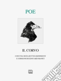 Il corvo. Ediz. italiana, inglese, francese libro di Poe Edgar Allan; Manzitti G. (cur.)