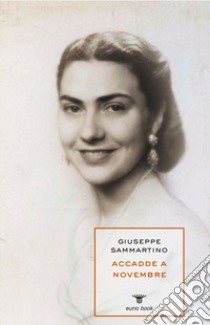 Accadde a novembre libro di Sammartino Giuseppe