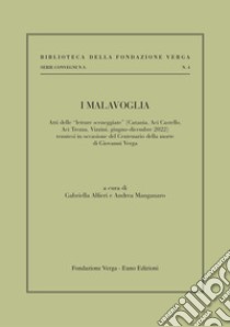 I Malavoglia libro di Alfieri G. (cur.); Manganaro A. (cur.)