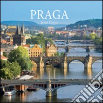 Praga. Ediz. illustrata libro di Cerna Josef