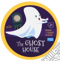 The ghost house. Ediz. a colori. Con puzzle gigante libro di Manuzzato Valentina; Facci Valentina