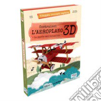 Aeroplano 3D. Viaggia, conosci, esplora. Ediz. a colori. Con Giocattolo libro di Tomè Ester