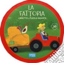 La fattoria. Ediz. a colori. Con puzzle libro di Botta Cecilia; Tomè Ester