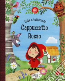 Cappuccetto Rosso. Fiabe a tuttotondo. Ediz. a colori libro di Golding Elizabeth