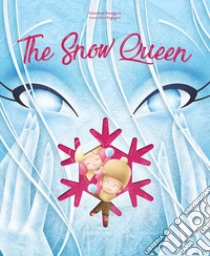 The snow queen. The cut reading. Ediz. a colori libro di Scortegagna Luna; Bonaguro Valentina